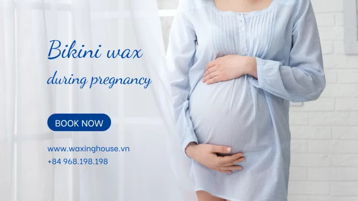 Bikini wax during pregnancy