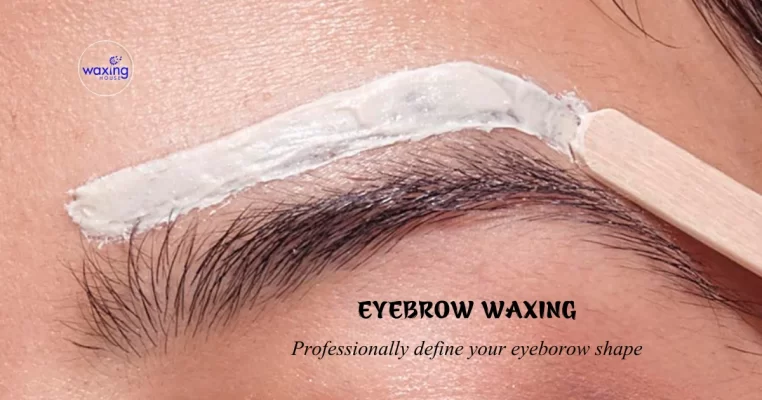 Professional Eyebrow waxing