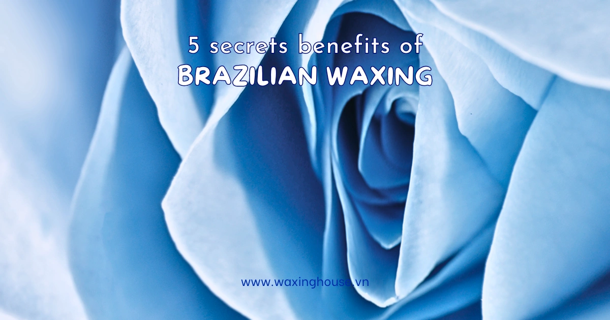 Waxing House