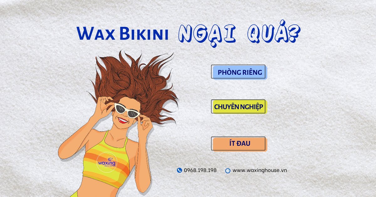 Waxing House
