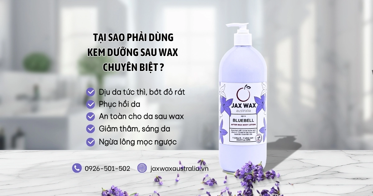 Waxing House Dùng Gì Để Chăm Sóc Da Sau Waxing? Kem dưỡng Bluebell After Wax Lotion của Jax Wax Australia được dùng để dưỡng ẩm da sau waxing