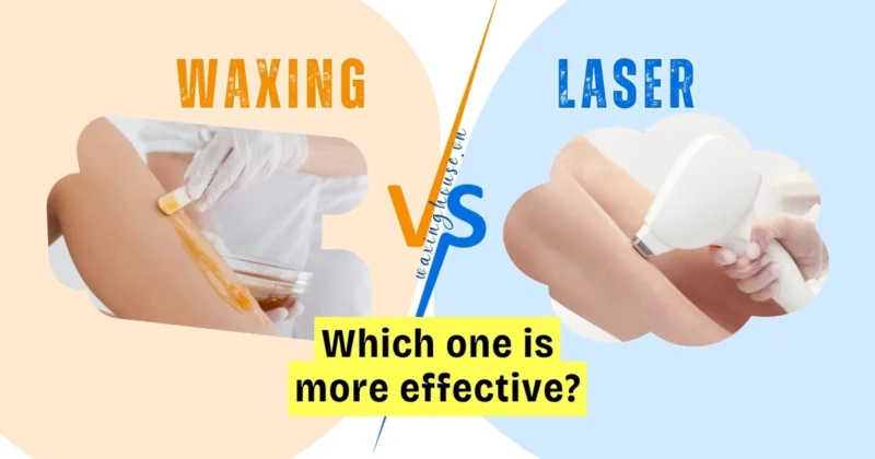 Waxing vs. Laser Hair Removal: Which Method is More Effective?
